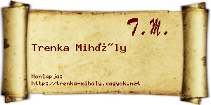 Trenka Mihály névjegykártya